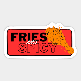 Fries and Spicy!!! Sticker